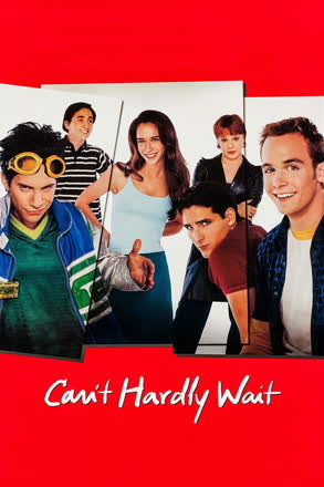 Can't Hardly Wait