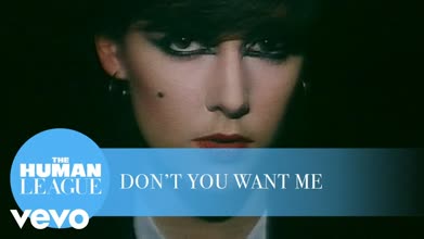 Human League - Don't You Want Me (Official Music Video)