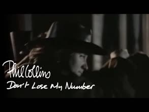 Phil Collins - Don't Lose My Number (Official Music Video)