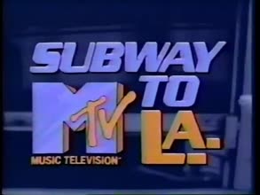 MTV Subway To L.A. Promo (1987)